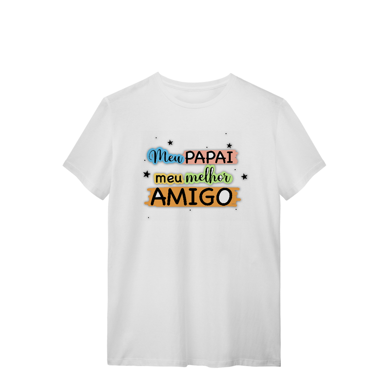 Camiseta Masculina T-Shirt Quality - Meu Papai