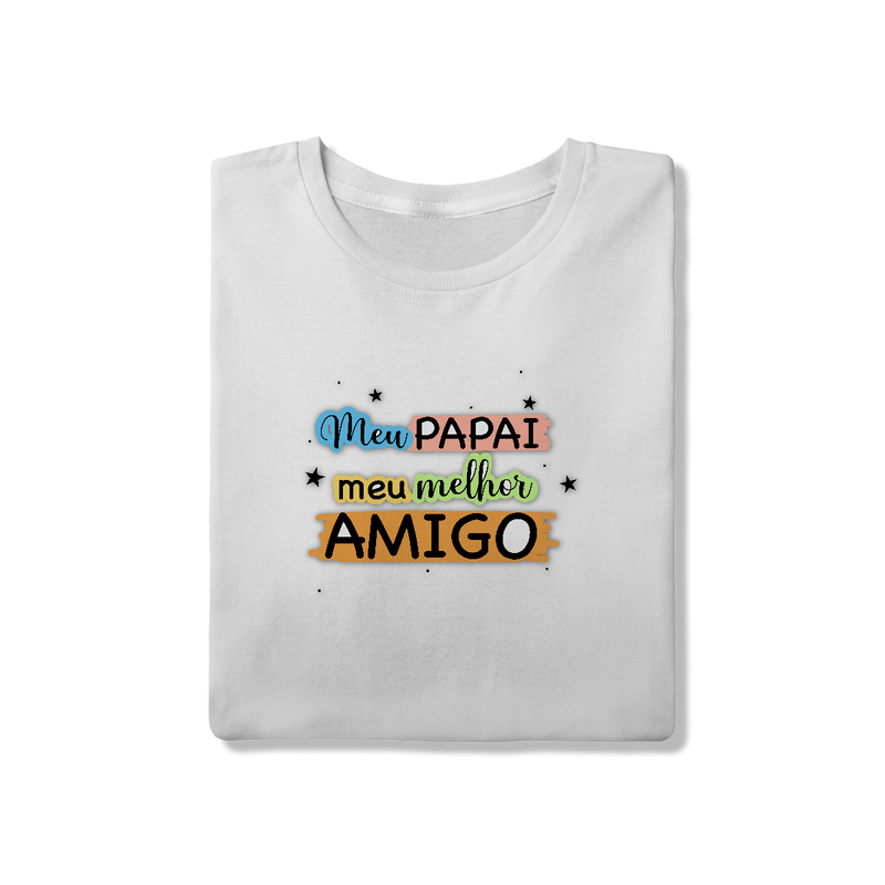 Camiseta Masculina T-Shirt Quality - Meu Papai